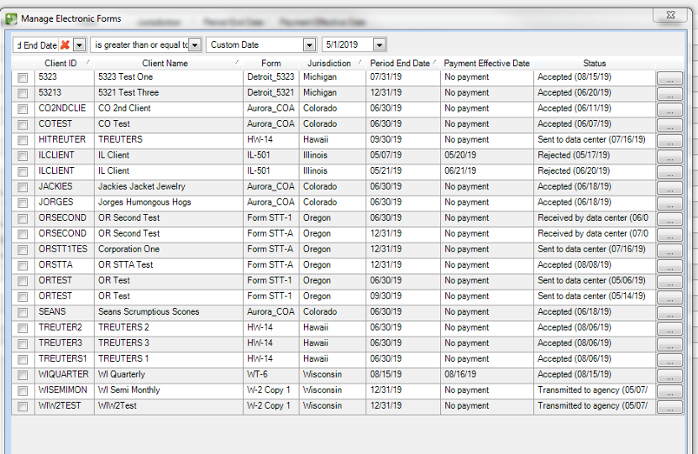 Manage Electronic Forms dialog. Starts with 4 filters that are use together with operators such as 'is greater than or equal to'. The grid has 7 columns: Client ID, Client Name, Form, Jurisdication, Period End Date, Payment Effective Date, and Status..