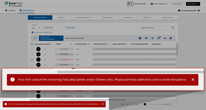 Notification that a firm has depleted its TaxCaddy units.