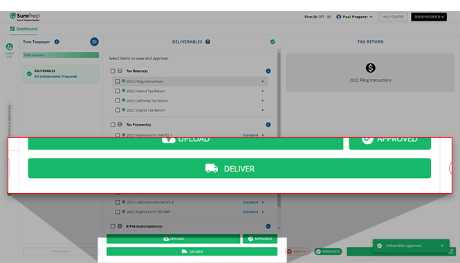 Select DELIVER to deliver the deliverables.