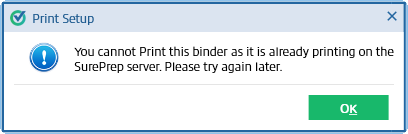 Notification that you cannot print this binder after it already began prints