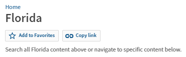 You can select Add to Favorites on many pages in Westlaw. Here it is shown on the Florida state page.